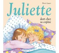 Juliette Dort Chez Sa Copine - Dès 3 ans