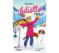 Juliette en Suisse