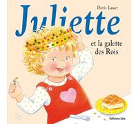 Juliette et la Galette des Rois - Dès 2 ans