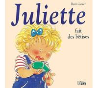 Juliette fait des bêtises