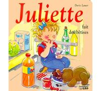 Juliette fait des bêtises