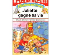 Juliette gagne sa vie