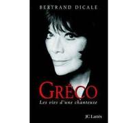 Juliette Greco Bertrand Dicale (Auteur)