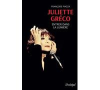 Juliette Gréco - Entrer Dans La Lumière