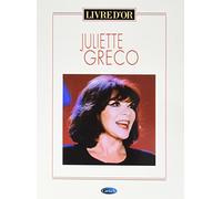 Juliette Gréco : Livre d'Or. Piano, Voix & Guitare.
