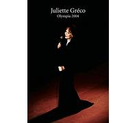 Juliette Gréco : Olympia 2004