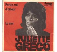 Juliette Gréco , - Parlez-Moi D'amour / La Mer [Vinyl Single 7'']