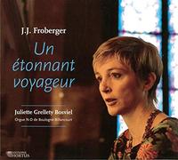 Juliette Grellety Bosviel - Un etonnant voyage
