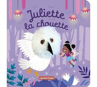 Juliette la chouette – Livre marionnette pour bébé dès 3 mois – Casterman