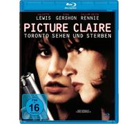 JULIETTE/+ LEWIS - PICTURE CLAIRE-TORONTO SEHEN UND STERBEN BLU-RAY NEUF