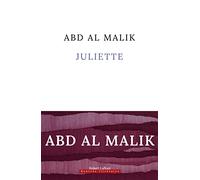 Abd Al Malik – Juliette – Rentrée littéraire 2023 – Roman – Broché