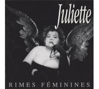 Juliette - Rimes Feminines
