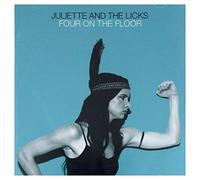 Juliette & The Licks - Four on The Floor [Import]