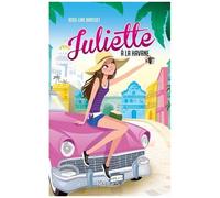 Juliette - Tome 3 - Juliette À La Havane