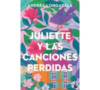 Juliette y las canciones perdidas