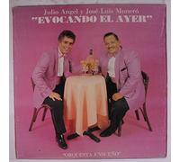JULIO ANGEL & LUIS MONERO - evocando el ayer LP