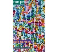 Julio cortazar n1020 avril 2014 - Collectif - Revue Europe - broché - Revue