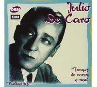 Julio de Caro - Tangos de Rompen y Raja [Import]