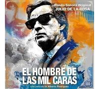 Julio De La Rosa - El Hombre De Las Mil Caras [Import]