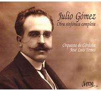 Julio Gomez Complete Orchestral Works