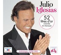 Julio Iglesias - 52 Titres d'Or Chantes en Français