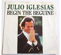 Julio Iglesias - Begin the beguine (1981) / Vinyl single [Vinyl-Single 7'']