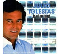 Julio Iglesias Je N' Ai Pas Changé
