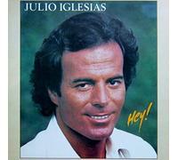 Julio Iglesias - Julio Iglesias - Hey! - CBS - CBS 84304, CBS - 84304