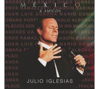 JULIO IGLESIAS - MÉXICO & AMIGOS CD NEUF