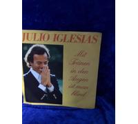 Julio Iglesias - Mit Tränen in den Augen ist man blind (1981) / Vinyl single [Vinyl-Single 7'']