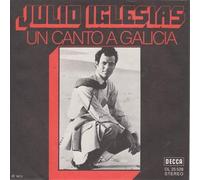 Julio Iglesias - Un Canto A Galicia - Decca - DL 25 528