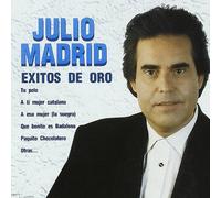 Julio Madrid - Exitos De Oro