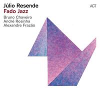 JULIO RESENDE - FADO JAZZ CD NEUF