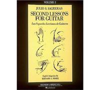 Julio S. Sagreras Second Lessons for Guitar Volume 2 ( Las Segundas Lecciones De Guitarra