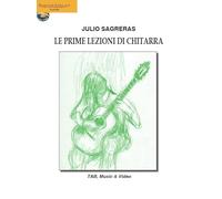 Julio Sagreras: Le prime lezioni di chitarra: Video On Line