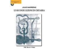 Julio Sagreras: Le seconde lezioni di chitarra: Video On Line