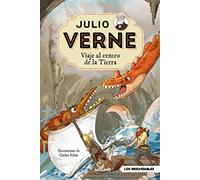 Julio Verne - Viaje al centro de la Tierra (edición actualizada, ilustrada y adaptada): -