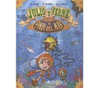 Julio Y Verne Descubren El Fondo Del Mar [Livre en VO] Gasol, Anna, Blanch, Teresa, Labari, José (Auteur)