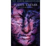 Julius Caesar (Arden Shakespeare) by William Shakespeare (1998-06-25)
