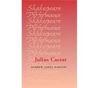 Julius Caesar by Andrew Hartley Andrew Hartley (Auteur)