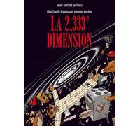 Julius Corentin Acquefacques T05 - La 2,333e Dimension - Marc-Antoine Mathieu - Delcourt - cartonné - Bande dessinée