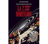 Julius Corentin Acquefacques, tome 5 : La 2,333ème Dimension