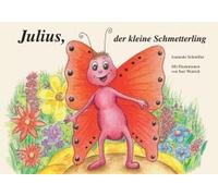 Julius, Der Kleine Schmetterling