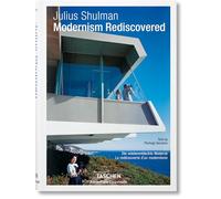 Julius Shulman. Modernism Rediscovered