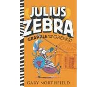 Julius Zebra: Grapple With The Greeks!