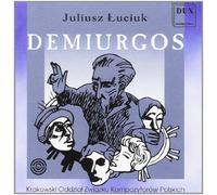 Juliusz Luciuk : Demiurgos