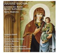Juliusz Luciuk: Litania Do Matki Bozey Supralskiey