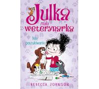 Julka - le petit vétérinaire Volume 7 La quête du chien Rebecca Johnson (Buch auf Polnisch)