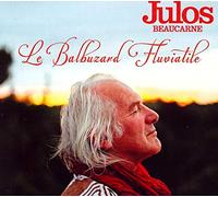 JULOS BEAUCARNE LE BALBUZARD FLUVIATILE