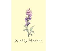 July Birth Flower Weekly Planner | Larkspur Birth Flower 12-Month Undated Agenda With Daily, Weekly & Monthly Views: Start Anytime From January to ... Reminders, Important Dates, Trackers & More